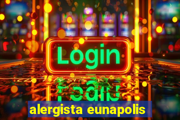 alergista eunapolis